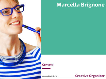 Marcella Brignone, Creative organizer