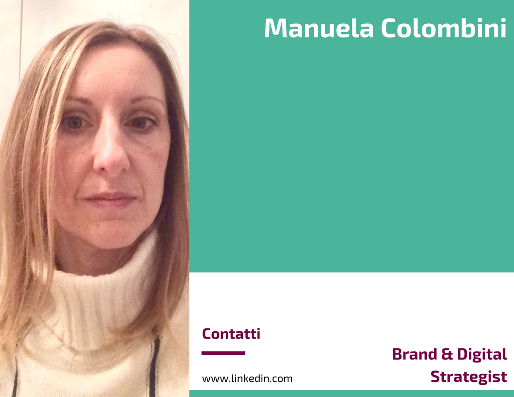 Manuela Colombini, Brand & Digital Strategist