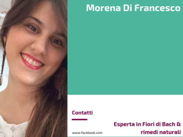Morena Di Francesco - Esperta in fiori di Bach e rimedi naturali